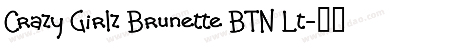 Crazy Girlz Brunette BTN Lt字体转换